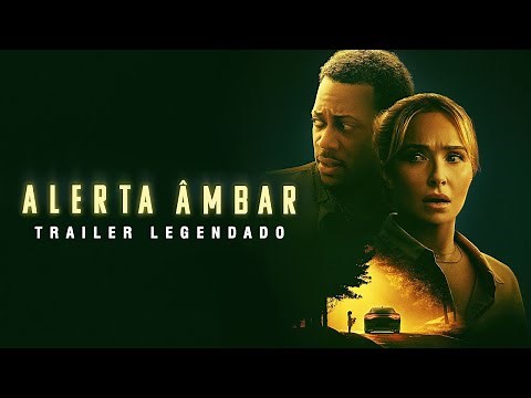 Alerta Âmbar (2024) | Trailer Legendado