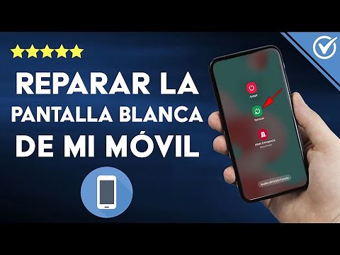 ¿Cómo reparar la PANTALLA BLANCA de mi dispositivo móvil? - Motivos y soluciones