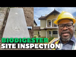 How to do a Biodigester site inspection before construction