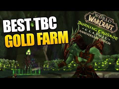 Best TBC Classic Gold Farm Method