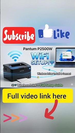 How to Connect Pantum P2500W to WiFi & Print Wirelessly on Windows — Full Setup Guide!