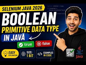 161. boolean Primitive Data Type in Java (Selenium Java 2026)