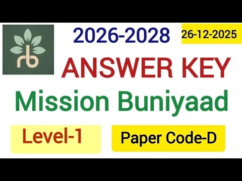 Answer key Mission Buniyaad level1 Exam 26december2025 #Code-D #missionBuniyaad का हल #2026-2028