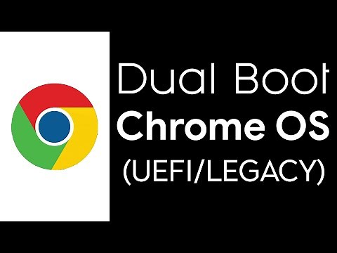 How to Dual Boot Chrome OS With Windows 10 (UEFI/Legacy)