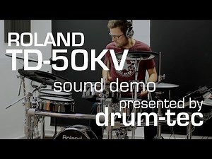Roland TD-50KV electronic drums demo: Playing some TD-50 onboard sounds - presented by drum-tec