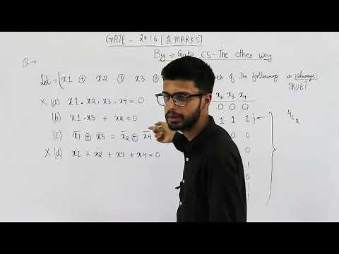 Gate 2016 pyq DIGITAL |Let, x1⊕x2⊕x3⊕x4 = 0 where x1, x2, x3, x4 are Boolean variables, and ⊕ is