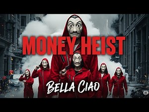 Bella Ciao - La Casa De Papel (Money Heist) - Full Song