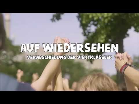Auf Wiedersehen - Verabschiedung der Viertklässler (alte Version)