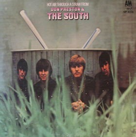 Don Preston & The South - Hot Air Through A Straw