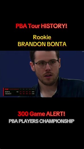 Brandon Bonta Achieves Perfect Game at PBA Players Championship