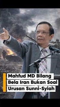 Mahfud MD sebut bela Iran bukan soal urusan aliran Sunni atau Syiah. #shortvideo