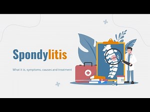 Spondylitis: Symptoms, Causes, Treatment & Management | Inflammatory Arthritis Explained
