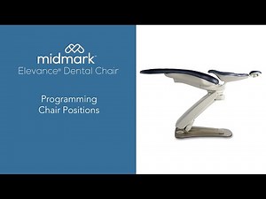 Elevance Dental Chair- Programming Chair Positions