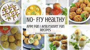 No Fry Appe Pan Recipes, Tricks & Video