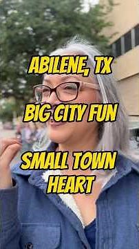 Abilene, Texas. Big city fun, small town heart