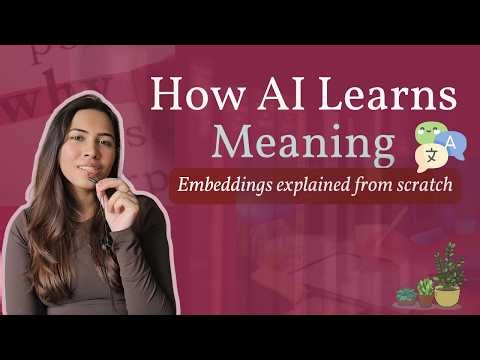 How AI Learns Meaning: Embeddings Explained Simply