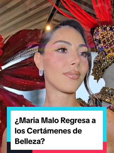 ¿Será que #MariaMalo regresará a los #certamenesdebelleza ? #parati #missuniverse #Viral