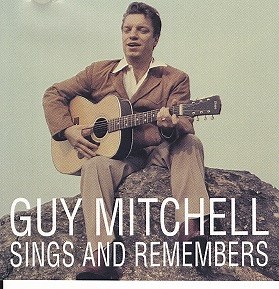 Guy Mitchell - Guy Mitchell Sings And Remembers