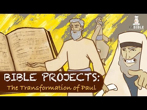 BIBLE PROJECT: THE TRANSFORMATION OF APOSTLE PAUL