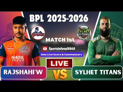 RAJSHAHI WARRIORS VS DHAKA CAPITALS MATCH 2ND LIVE SCORE & COMMENTARY | SANDEEP LAMICHHANE BPL 2025
