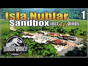 🦕 Jurassic World Evolution Sandbox Mode | The Ultimate Dino Park | Ep. 1 | Isla Nublar |