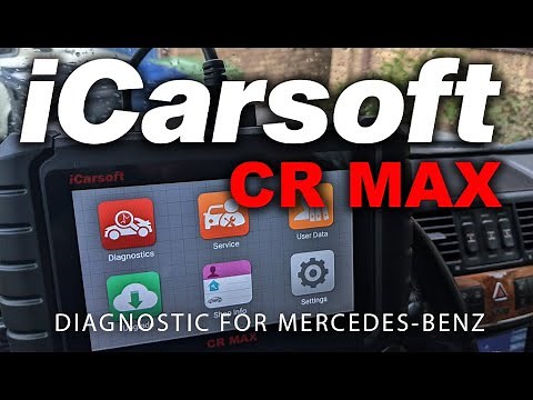 iCarsoft CR Max Diagnostic Scan Tool For Mercedes Review
