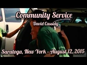 David Cassidy - Community Service Video (2015 Saratoga, New York)