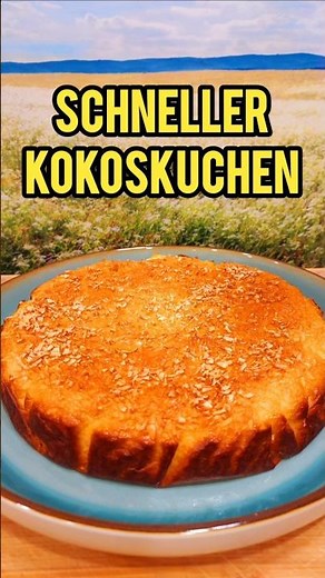 🥥 Schneller Kokoskuchen mit Joghurt ohne Mehl - 5 Minuten Rezept - nur 4 Zutaten