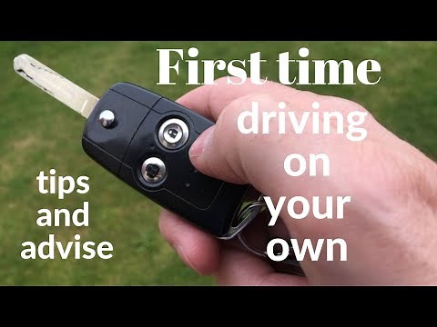 First time driving on your own
