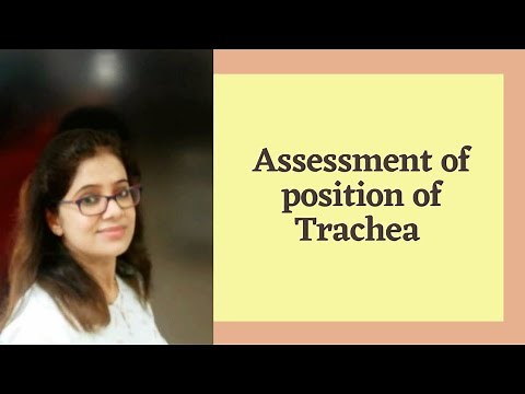 Assessment of position of Trachea