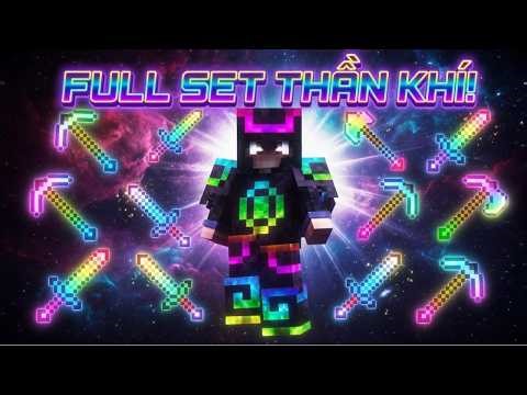 Trùm Cuối Full Set Thần Khí