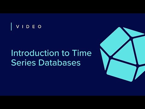 Introduction to Time Series Databases | Getting Started [1 of 7]