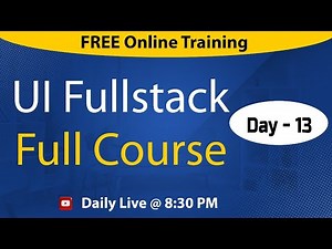 UI Web Development | Session - 13 | Ashok IT