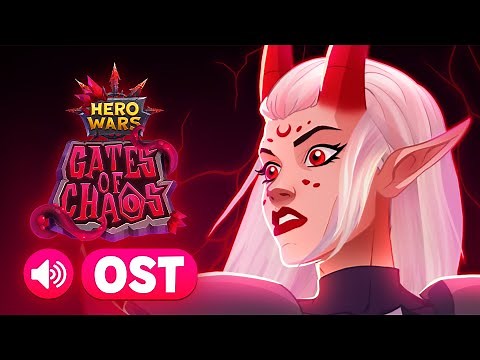Gates of Chaos Music Theme | Hero Wars: Alliance