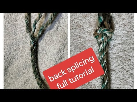 Rope Back splice full tutorial