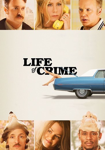 Life of Crime - movie: watch streaming online