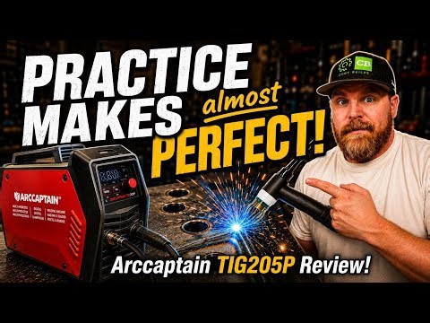 Learning to TIG Weld - Arccaptain TIG205P Pro - Super Clean GIVEAWAY!