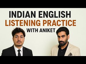 Indian English Listening Practice | Understand Indian Accent Easily