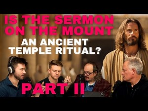 Part II David Butler & Mike Day | The Ancient Temple and The Sermon on the Mount