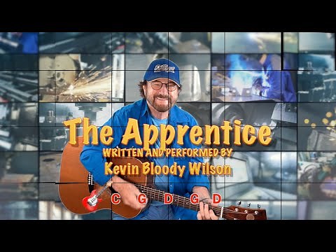 KEVIN BLOODY WILSON - The Apprentice