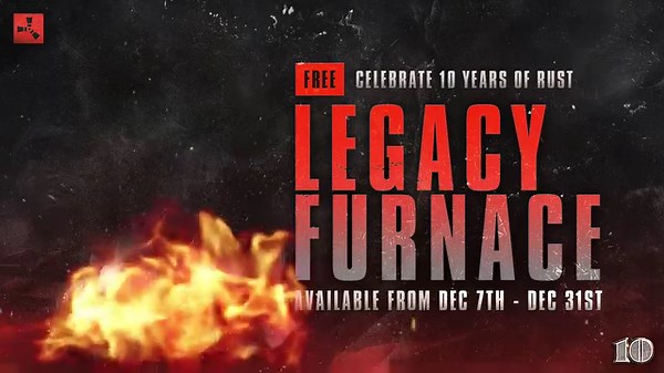 We haven't forgotten about all you OGs. You can get the Legacy Furnace for free, just by playing Rust for 3 hours! 🔥 | Play Rust