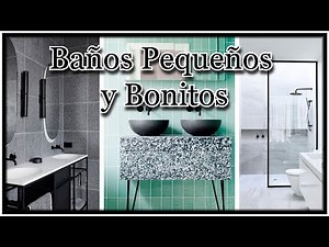 IDEAS DE DECORACION PARA BAÑOS PEQUEÑOS Y BONITOS