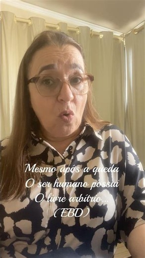 Even after the fall, human beings have free will…(EBD)