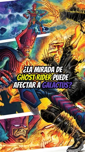 4.8K views · 81 reactions | ¿La Mirada de Ghost Rider Puede AFECTAR A GALACTUS? Marvel #ghostrider #Galactus #marvel #comics | JossCrystal | Facebook