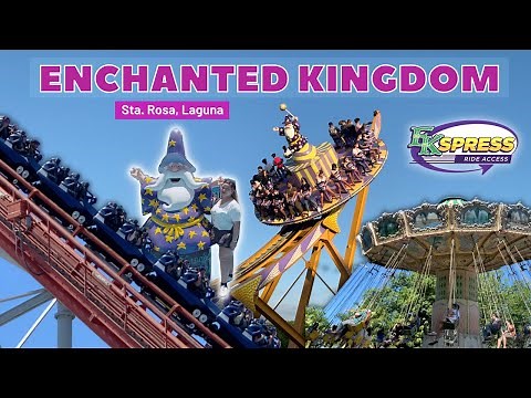 Enchanted Kingdom 2022 | Ekspress Ride Access | Extreme Rides | What to Expect | Ticket Rates