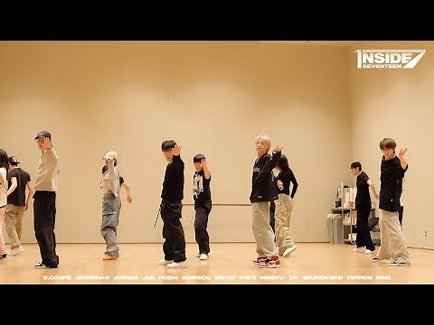 [INSIDE SEVENTEEN] Spell 안무 연습 비하인드 ("SPELL" Dance Practice with the PERFORMANCE TEAM)