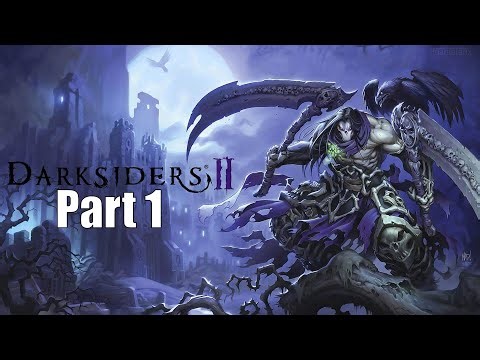 Darksiders II - Part 1 - Full 100% Walkthrough