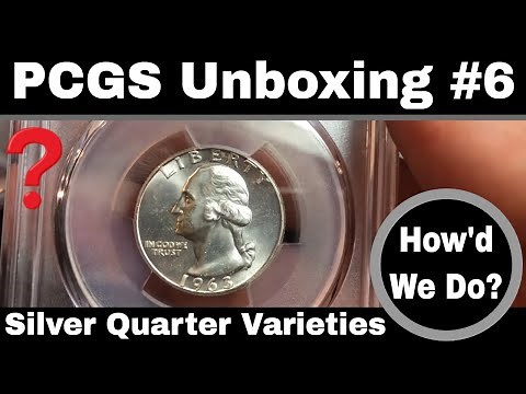 PCGS Unboxing #6 - Silver Quarter Varieties