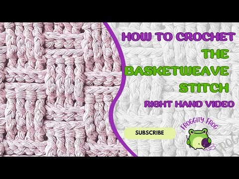 Simple Crochet Stitch That Looks Like Woven Fabric | Basketweave Tutorial