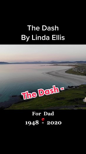 Remembering Dad: The Dash Poem Tribute
